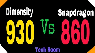 Dimensity 930 VS Snapdragon 860 | Which is best?⚡| Snapdragon 860 VS Dimensity 930