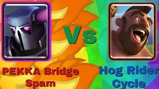 PEKKA Bridge Spam Vs Hog Cycle