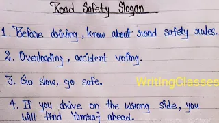 Slogans for generating awareness about road safety among people||Road safety slogans||Slogans