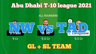 NW VS TAD Dream 11 team of today match prediction !! AD VS NW team Predictions!! today match winner