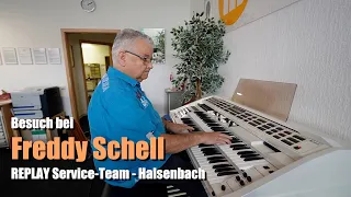 Besuch bei Freddy Schell - WERSI - REPLAY Service Team