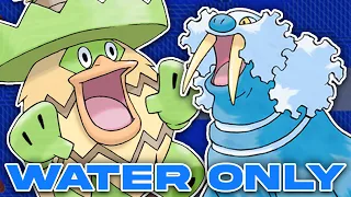 I attempted ANOTHER Water Type Only Nuzlocke...