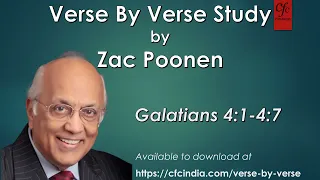 16. Galatians 4:1 to 4:7 - Zac Poonen - Verse By Verse Study