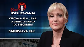 Stanislava Pak – Verovala sam u SNS, a ubrzo je došlo do preokreta!