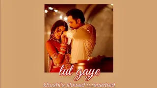 lut gaye (slowed + reverb) jubin nautiyal