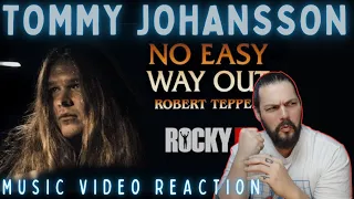 Tommy Johansson - NO EASY WAY OUT (From Rocky IV Cover) - First Time Reaction   4K
