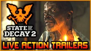 "Live Action Trailers" | State of Decay 2