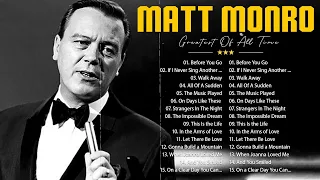 Matt Monro  Greatest Hits Collection Full Album - The Matt Monro  Songs - Best Of Matt Monro