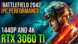 Battlefield 2042 | RTX 3060 Ti | 1440p and 4K (Final Version)