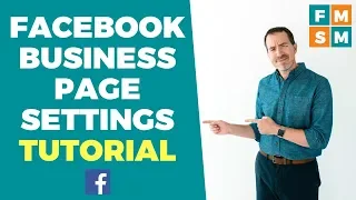 Facebook Business Page Settings Tutorial