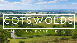 Cotswolds Road Trip - UK Road Trips Part 1