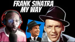 FIRST TIME LISTENING TO FRANK SINATRA - MY WAY [FIRST TIME REACTION]