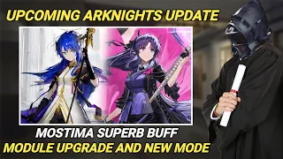 Upcoming Epic Arknights Update | Modules Upgrade, Massive QoL Update And More