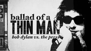 How Bob Dylan Mocked the Press