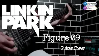 linkin park _ Figure 09 (Guitar Cover)😅 Subscribe😅