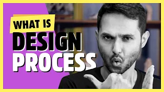 What is Design Process - The most important step for designing anything