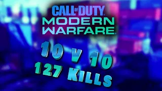 Modern Warfare - 10v10 Shipment 127 Kills! (Insane Clips)