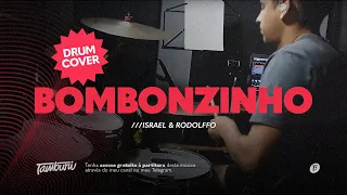 BOMBONZINHO - DRUM COVER