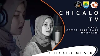 MAHALINI - SISA RASA COVER BY ANYA