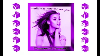 Faith Evans - I Love You (Chopped & Screwed) by djReme
