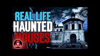 5 REAL Life Haunted Houses - Darkness Prevails