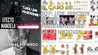 TOP: Los "EFECTOS MANDELA" más perturbadores de LA HISTORIA