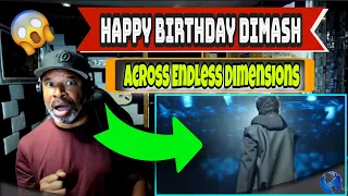 HAPPY BIRTHDAY DIMASH - Across Endless Dimensions - Producer Reaction