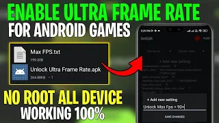 Enable Smooth Ultra Frame Rate For Android On Any Games - No Root | Max FPS - Fix Lag !