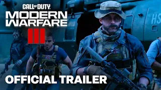 Call of Duty: Modern Warfare III - Official Campaign Cinematic Trailer