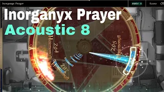 [LANOTA] Inorganyx Prayer -Acoustic 8 -Perfect Purified!