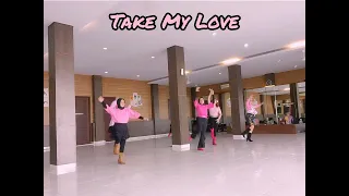 Take My Love~Linedance