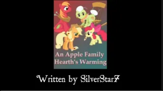 An Apple Family Hearth's Warming MLP Fanfic Reading (Sad/Slice of Life)