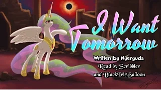 Pony Tales [MLP Fanfic Reading] I Want Tomorrow (Tragedy/Romance)