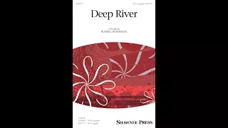 Deep River (SSA Choir) - Arranged by Russell Robinson