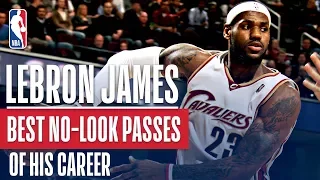 LeBron James' Best No-Look Passes of His Career