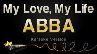 ABBA - My Love, My Life (Karaoke Version)