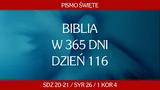 Dzień 116. Biblia w 365 dni - Sdz 20-21 / Syr 26 / 1 Kor 4