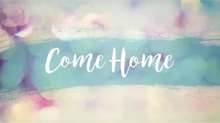Dear Stella - Come Home (Lyric Video)