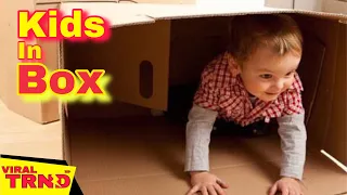 Try Not To Laugh Watching The Kids in  The Box - Funniest  Unboxing Scared Kids || Viral TRND