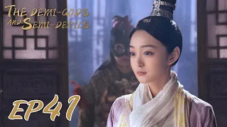 【ENG SUB】The Demi-Gods and Semi-Devils EP41 天龙八部 |Tony Yang, Bai Shu, Zhang Tian Yang|