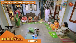 Pandavar Illam - Promo | 26 Nov 2022 | Full EP Free on SUN NXT | Sun TV | Tamil Serial