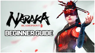 ULTIMATE Naraka Bladepoint Beginner Guide! Naraka Bladepoint Tips and Tricks