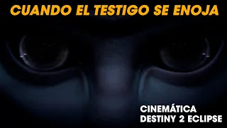 Cinemática - El Testigo muestra su verdadera forma y se enoja con Calus | Destiny 2 Eclipse