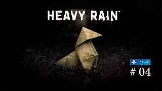 Heavy Rain(#04) - Грязное Место (PlayStation 4)