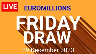 The National lottery Euromillions Draw Live Results Friday 29 December 2023