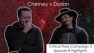 Chetney v Dorian - Critical Role Episode 8 Highlights - A Woodworker's Quandary