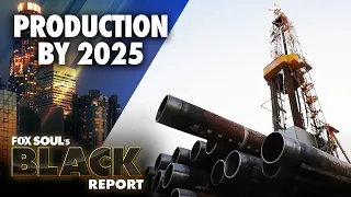 Uganda Begins Oil Drilling, SC State Seeks $209M & MORE! | FOX SOUL’s Black Report