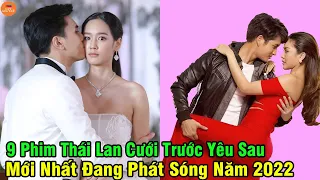 Top 9 Phim Thái Lan Cưới Trước Yêu Sau Mới Nhất Đang Phát Sóng Hiện Nay