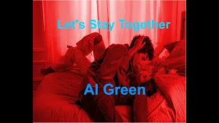 Let's Stay Together   Al Green - with lyrics