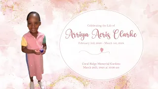 Celebrating The Life of Arriya Aeris Clarke